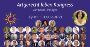 Artgerecht leben Online-Kongress 2021 mit Christel Ströbel