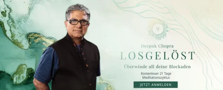 Deepak Chopra: "Losgelöst - Überwinde all Deine Blockaden" (21-Tage-Meditation)