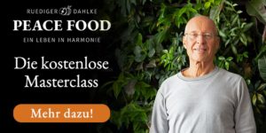 Peace Food mit Dr. Ruediger Dahlke - Masterclass von younity
