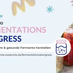 Fermentationskongress von fairment und der Medumio Gesundheitsakademie