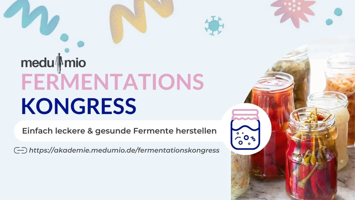 Fermentationskongress von fairment und der Medumio Gesundheitsakademie