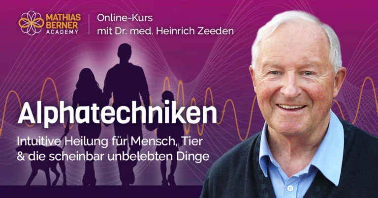 Alphatechniken Kurs von Dr. Heinrich Zeeden