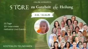 Die 5 Tore zu Ganzheitlicher Heilung