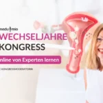 Wechseljahre Kongress von Medumio